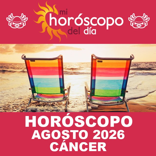Cáncer: Tu horóscopo para agosto de 2026