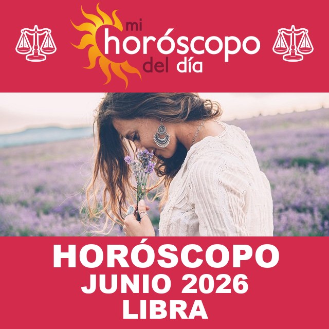 Libra: Tu horóscopo para Junio de 2026
