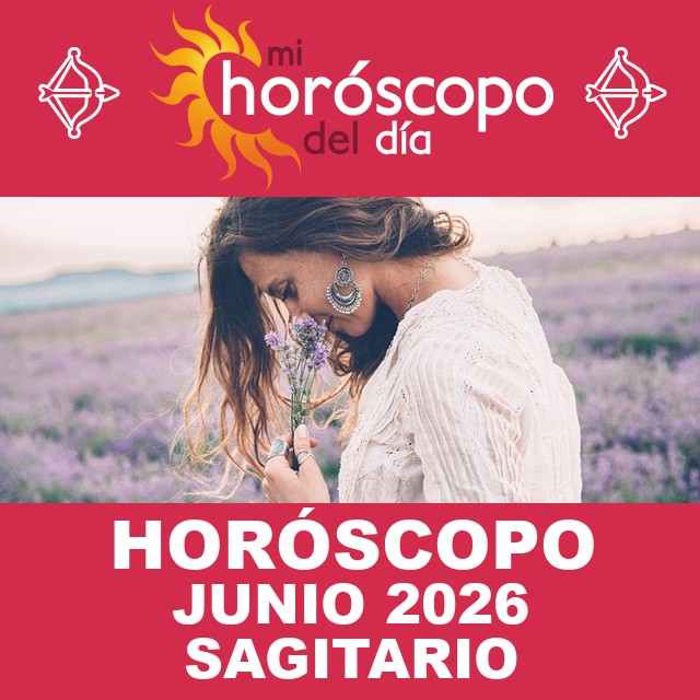 Sagitario: Tu horóscopo para Junio de 2026