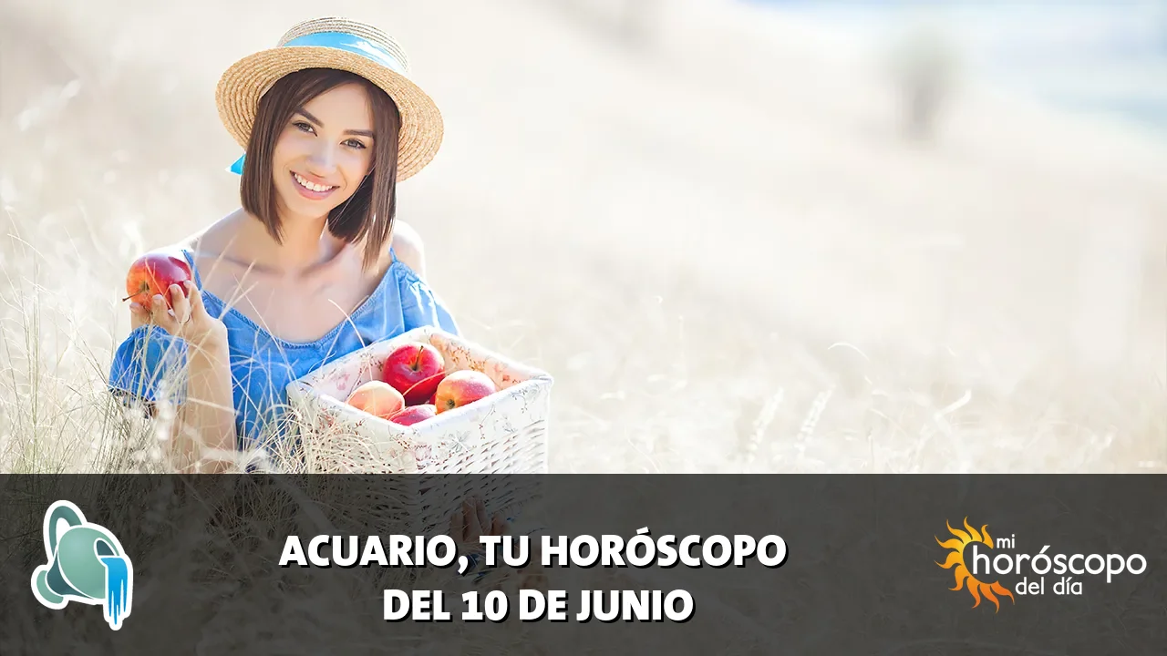 Horóscopo de Acuario del miércoles 10 de junio de 2026