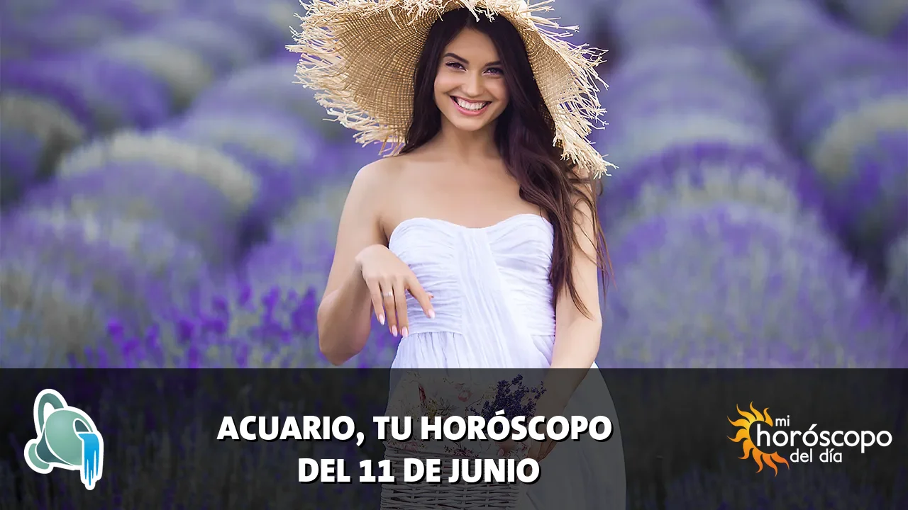 Horóscopo de Acuario del jueves 11 de junio de 2026