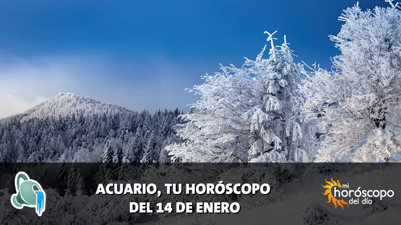 Horóscopo de Acuario del miércoles 14 de enero de 2026