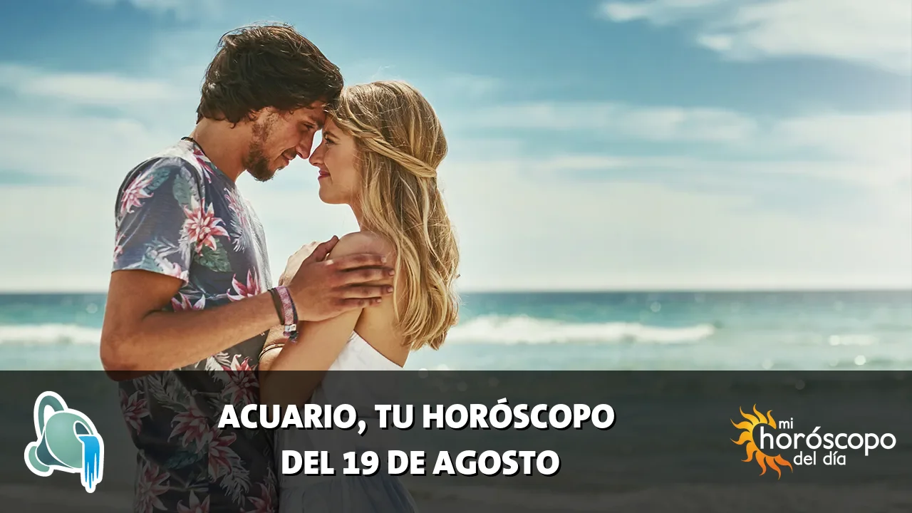 Horóscopo de Acuario del miércoles 19 de agosto de 2026