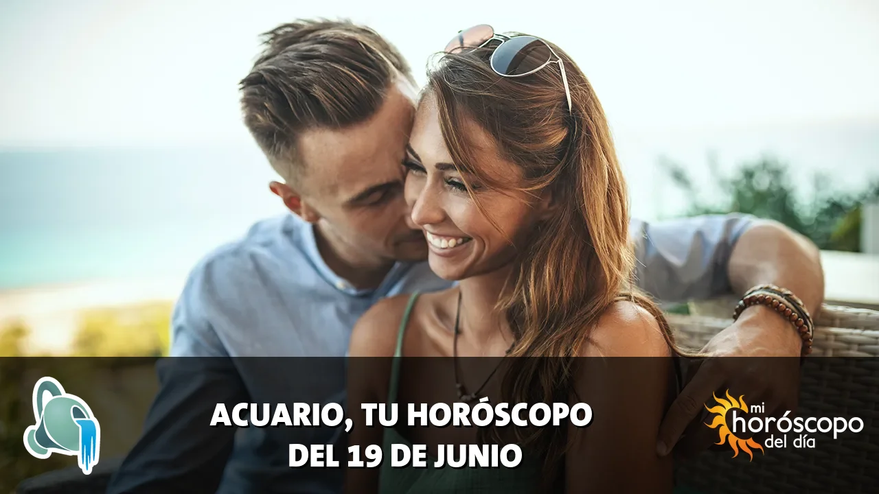 Horóscopo de Acuario del viernes 19 de junio de 2026
