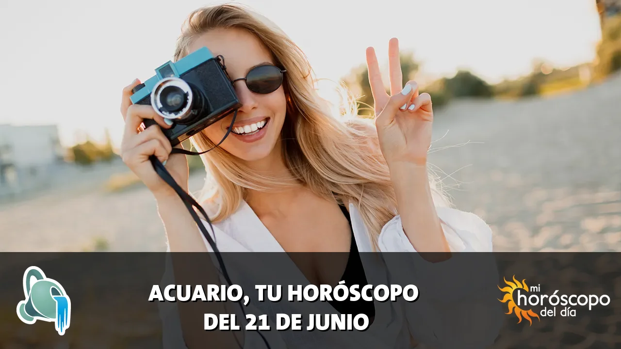 Horóscopo de Acuario del domingo 21 de junio de 2026