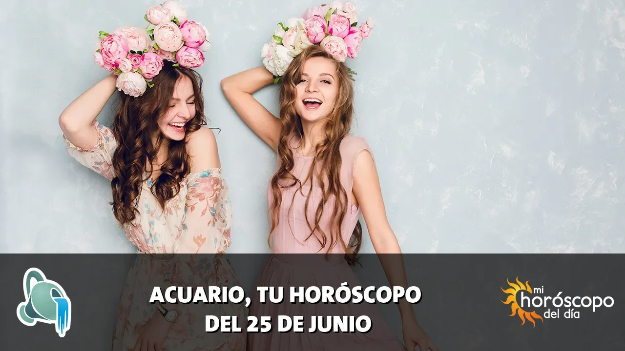 Horóscopo de Acuario del jueves 25 de junio de 2026