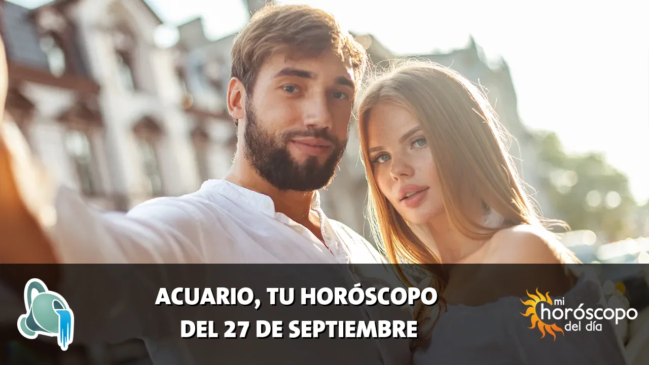 Horóscopo de Acuario del domingo 27 de septiembre de 2026