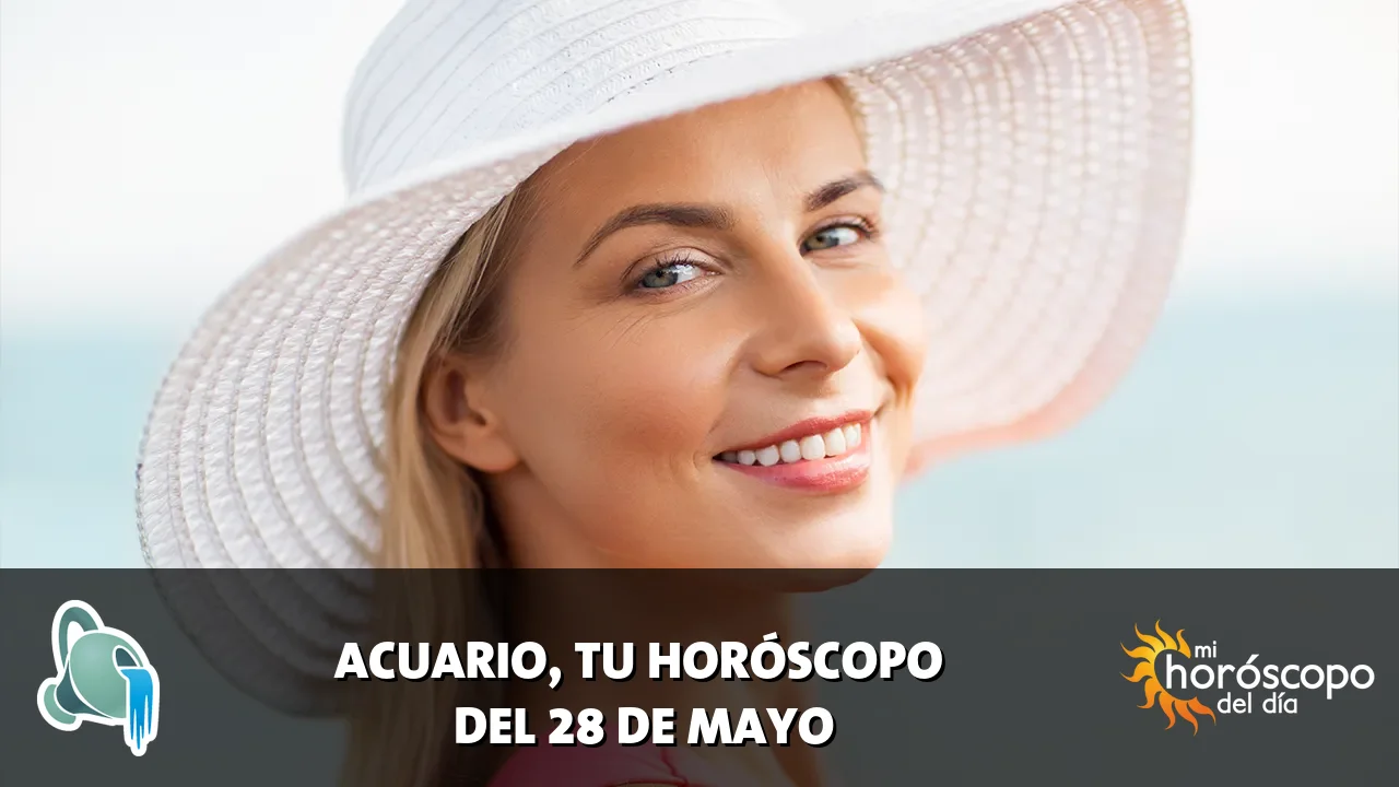 Horóscopo de Acuario del jueves 28 de mayo de 2026