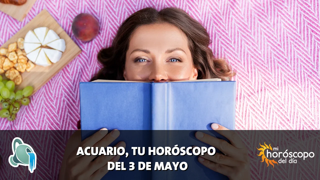 Horóscopo de Acuario del domingo 3 de mayo de 2026