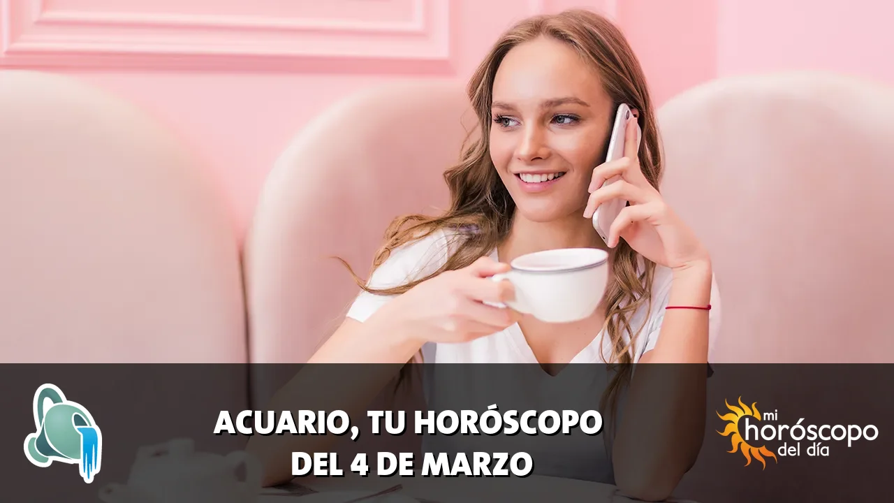 Horóscopo de Acuario del miércoles 4 de marzo de 2026