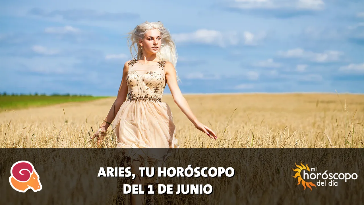 Horóscopo de Aries del lunes 1 de junio de 2026