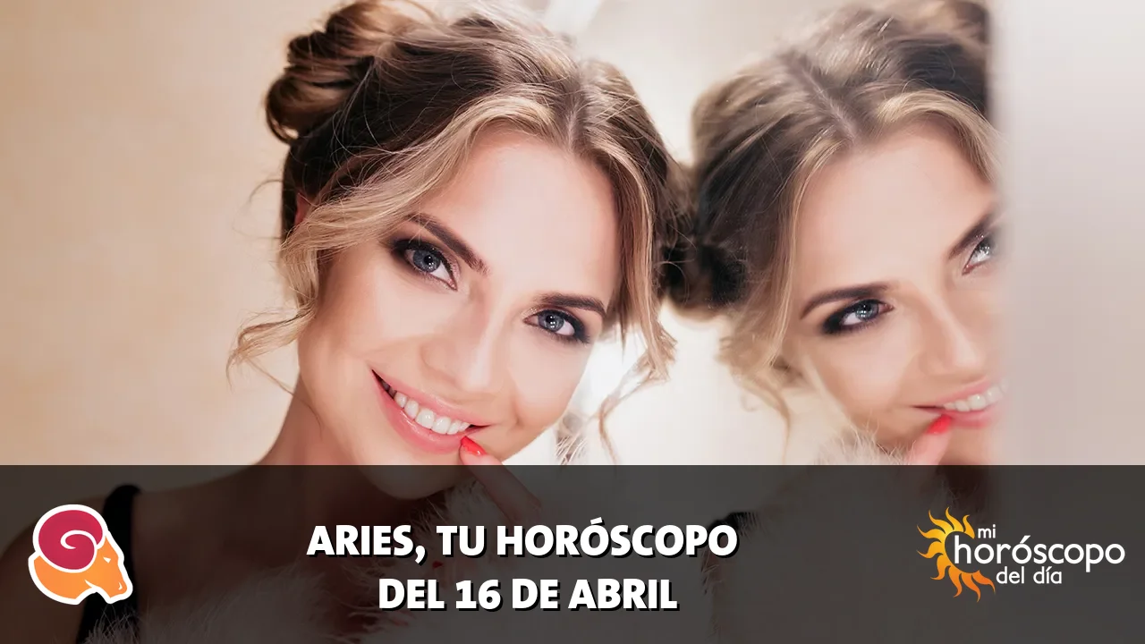 Horóscopo de Aries del jueves 16 de abril de 2026