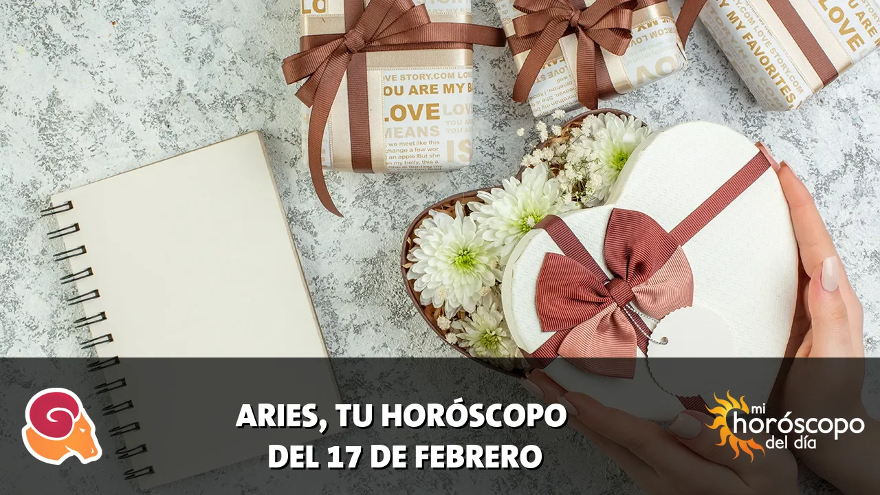 Horóscopo de Aries del martes 17 de febrero de 2026