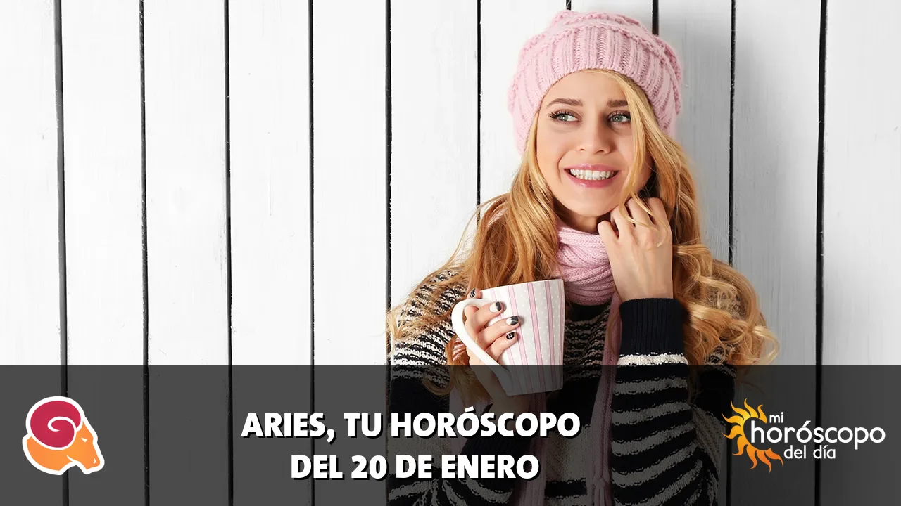 Horóscopo de Aries del martes 20 de enero de 2026