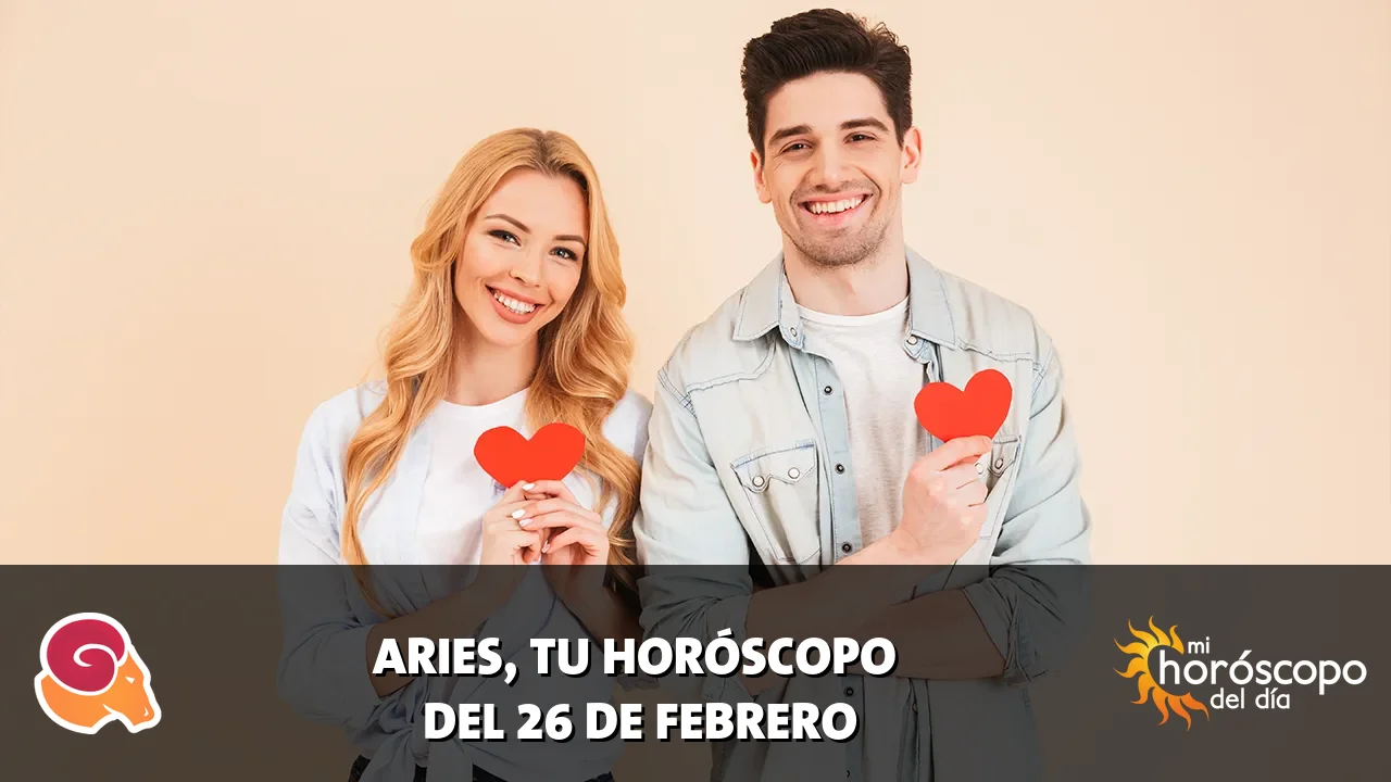 Horóscopo de Aries del jueves 26 de febrero de 2026