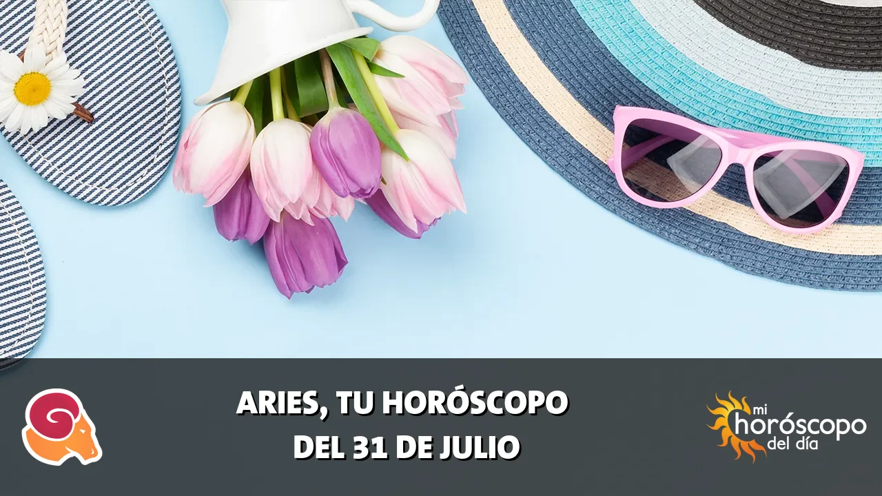 Horóscopo de Aries del viernes 31 de julio de 2026