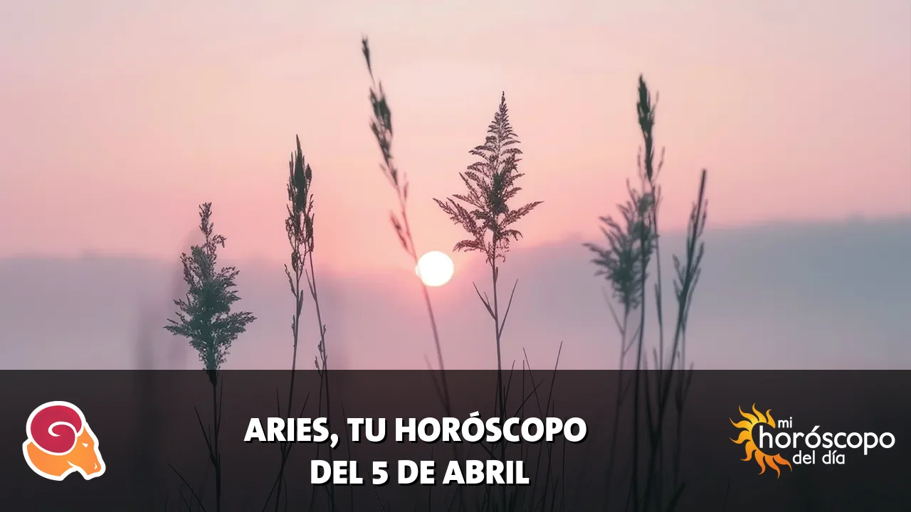 Horóscopo de Aries del domingo 5 de abril de 2026
