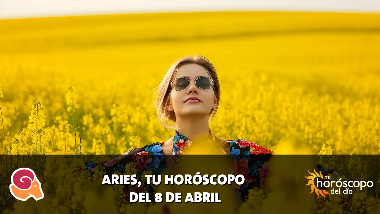 Horóscopo de Aries del miércoles 8 de abril de 2026
