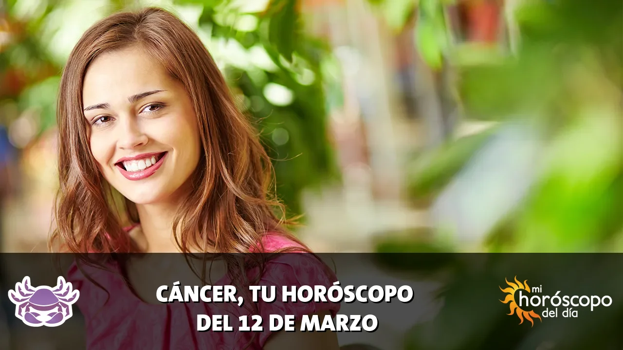 Horóscopo de Cáncer del jueves 12 de marzo de 2026