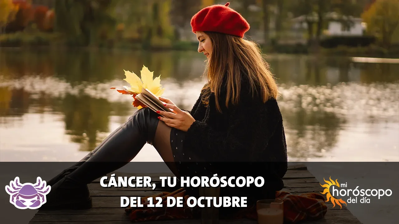 Horóscopo de Cáncer del lunes 12 de octubre de 2026