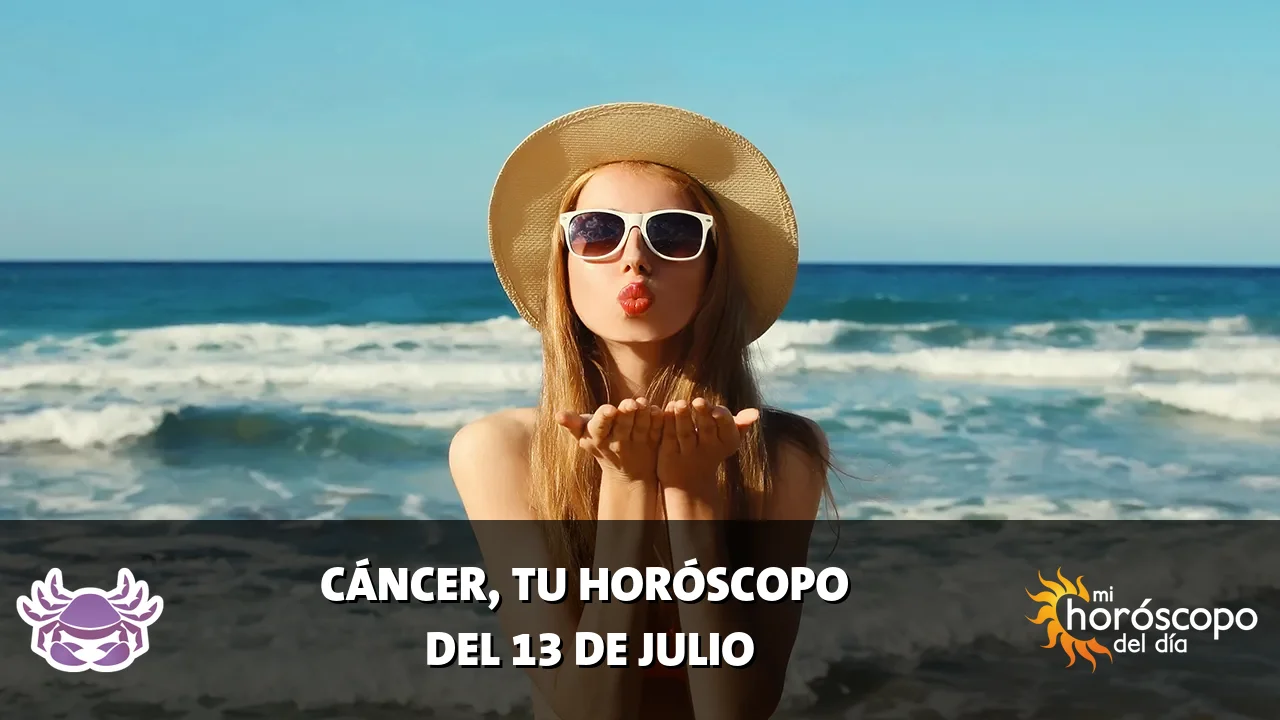 Horóscopo de Cáncer del lunes 13 de julio de 2026