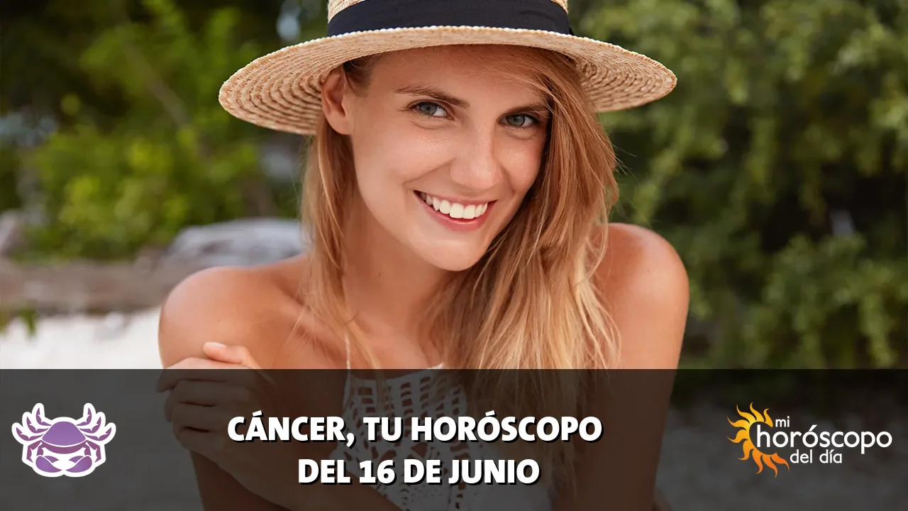 Horóscopo de Cáncer del martes 16 de junio de 2026