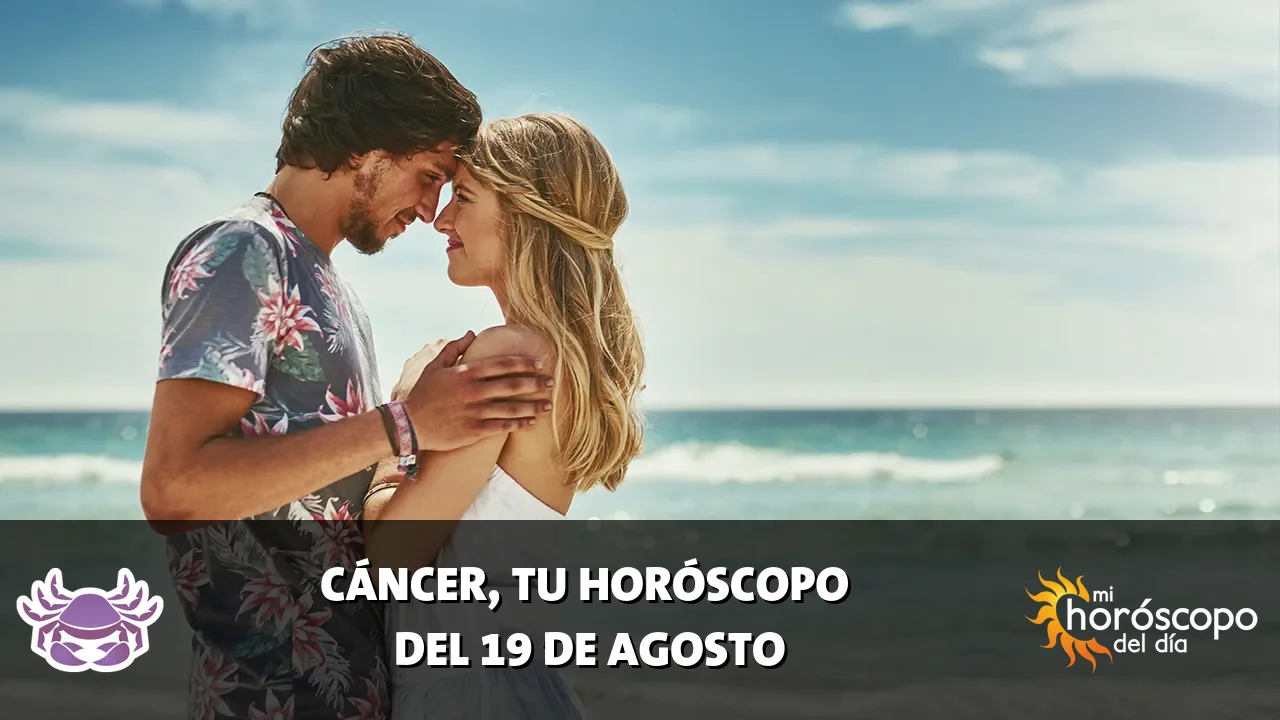 Horóscopo de Cáncer del miércoles 19 de agosto de 2026