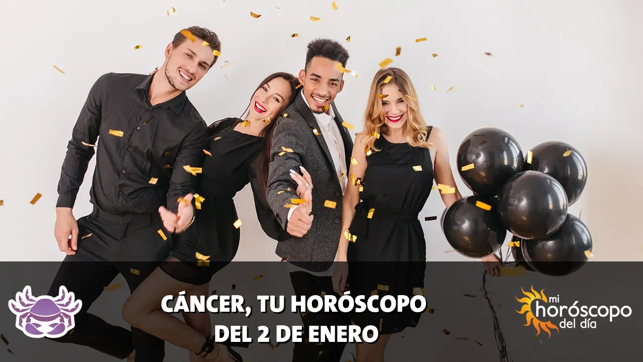 Horóscopo de Cáncer del viernes 2 de enero de 2026