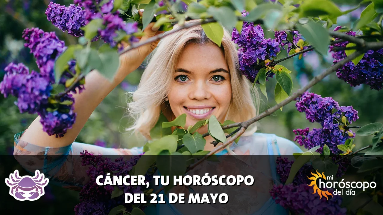 Horóscopo de Cáncer del jueves 21 de mayo de 2026