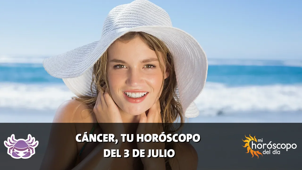 Horóscopo de Cáncer del viernes 3 de julio de 2026