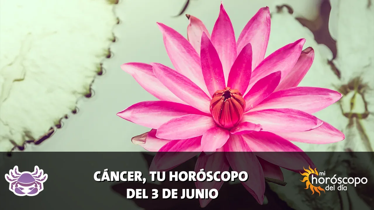 Horóscopo de Cáncer del miércoles 3 de junio de 2026