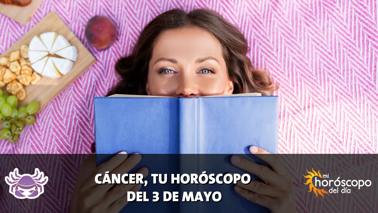 Horóscopo de Cáncer del domingo 3 de mayo de 2026