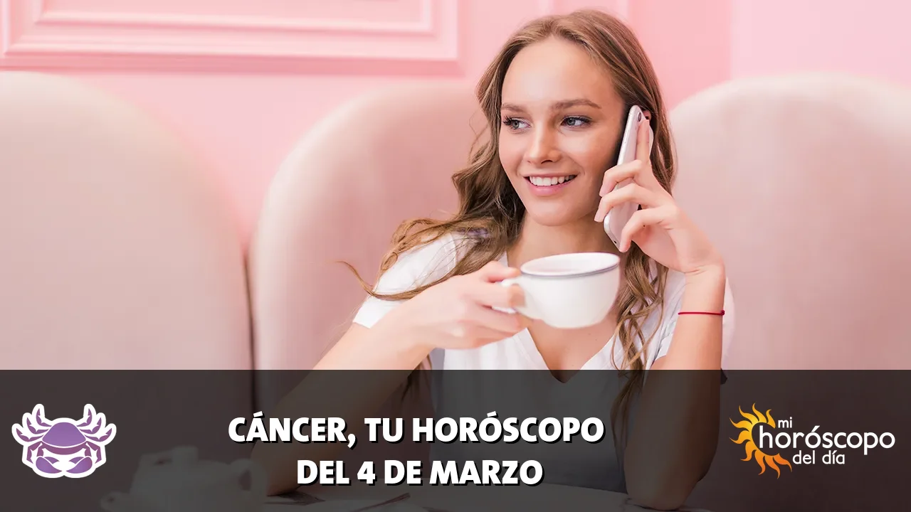 Horóscopo de Cáncer del miércoles 4 de marzo de 2026