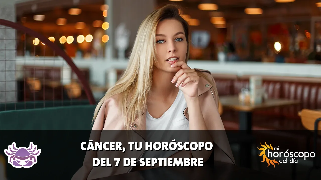 Horóscopo de Cáncer del lunes 7 de septiembre de 2026