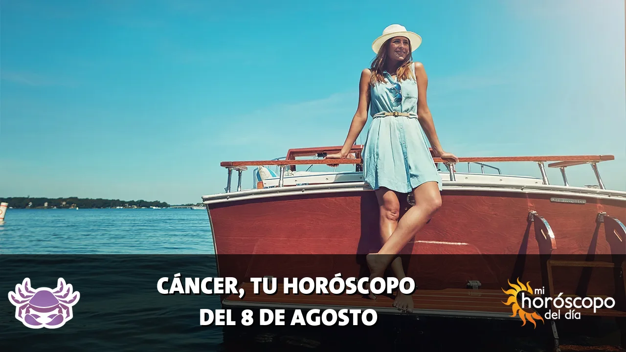 Horóscopo de Cáncer del sábado 8 de agosto de 2026