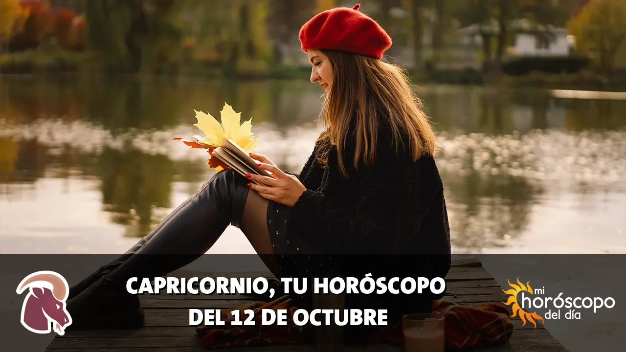 Horóscopo de Capricornio del lunes 12 de octubre de 2026