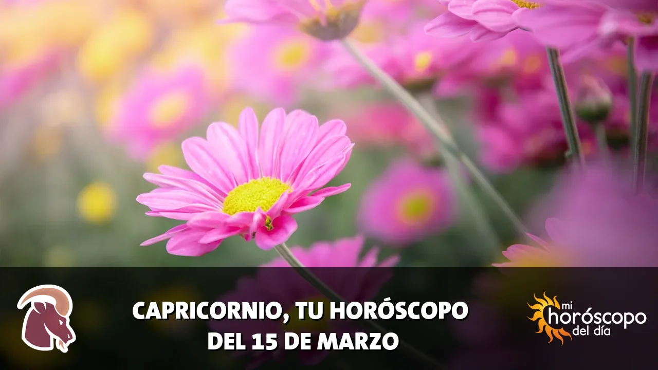 Horóscopo de Capricornio del domingo 15 de marzo de 2026