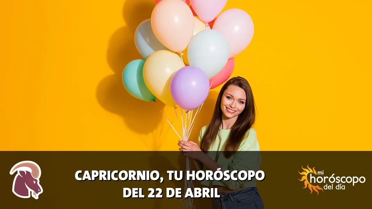 Horóscopo de Capricornio del miércoles 22 de abril de 2026