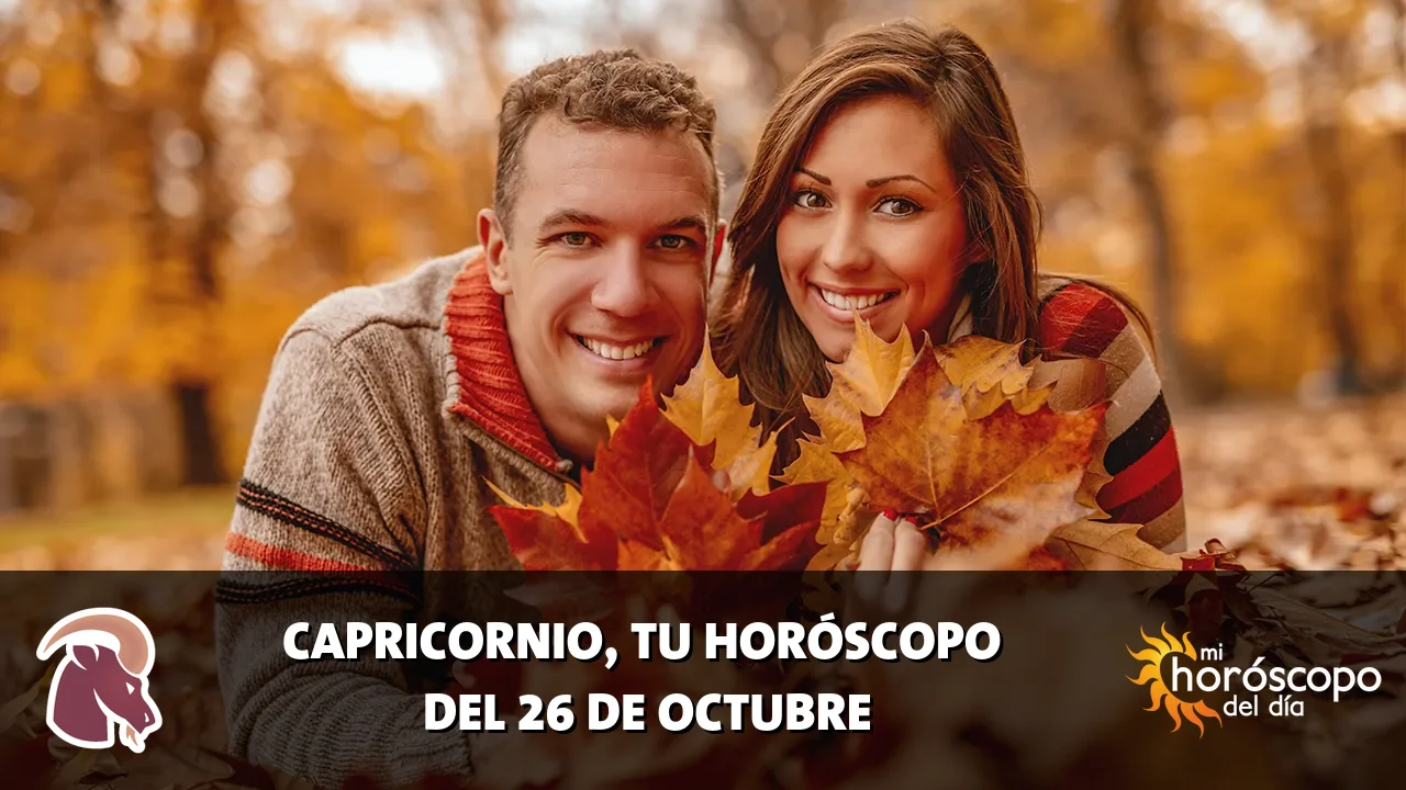 Horóscopo de Capricornio del lunes 26 de octubre de 2026