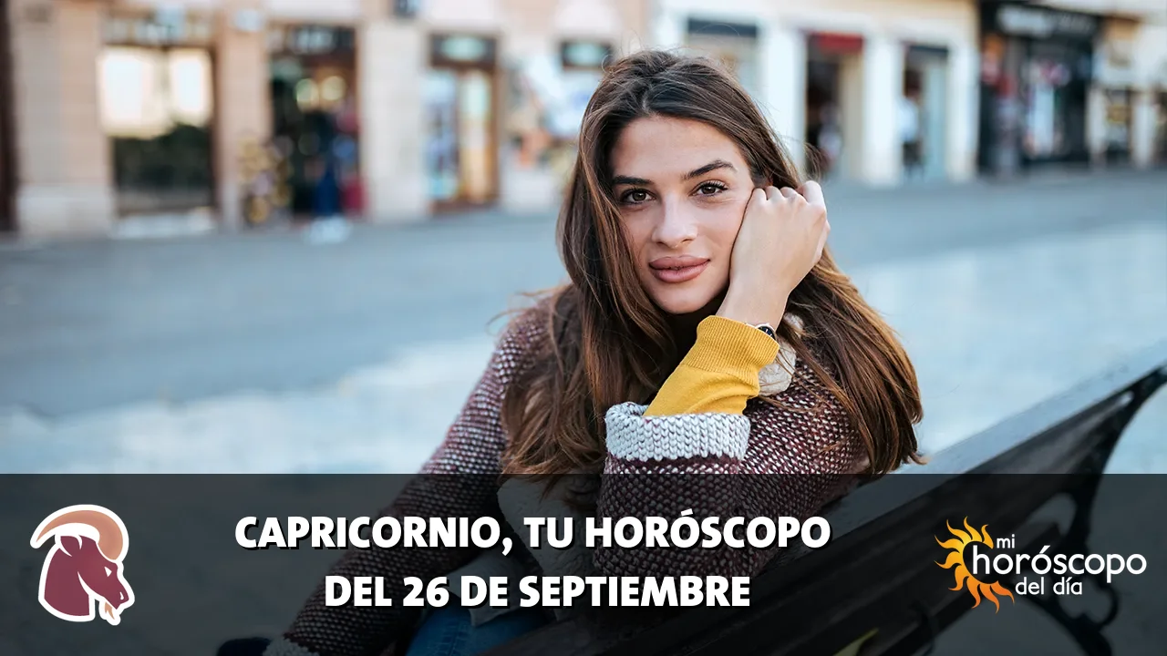 Horóscopo de Capricornio del sábado 26 de septiembre de 2026