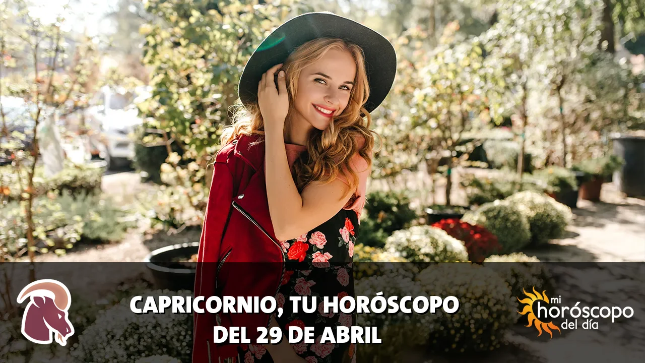 Horóscopo de Capricornio del miércoles 29 de abril de 2026