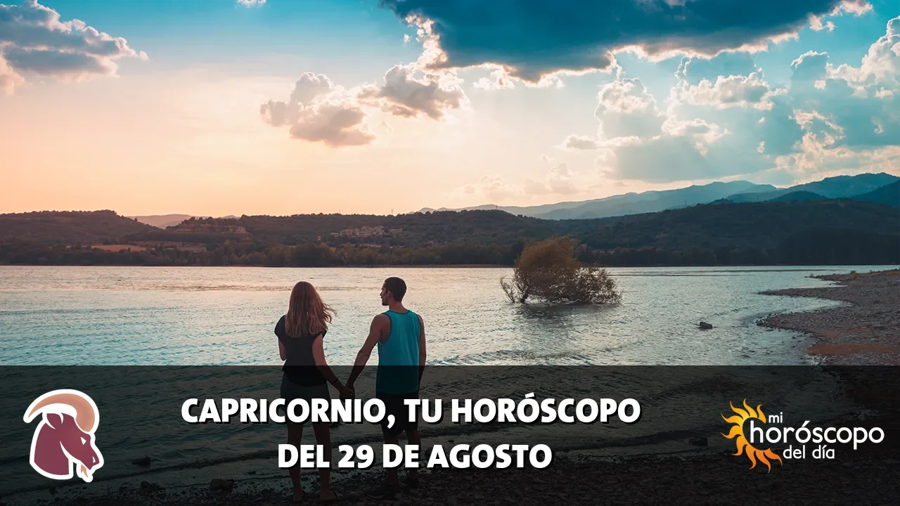 Horóscopo de Capricornio del sábado 29 de agosto de 2026