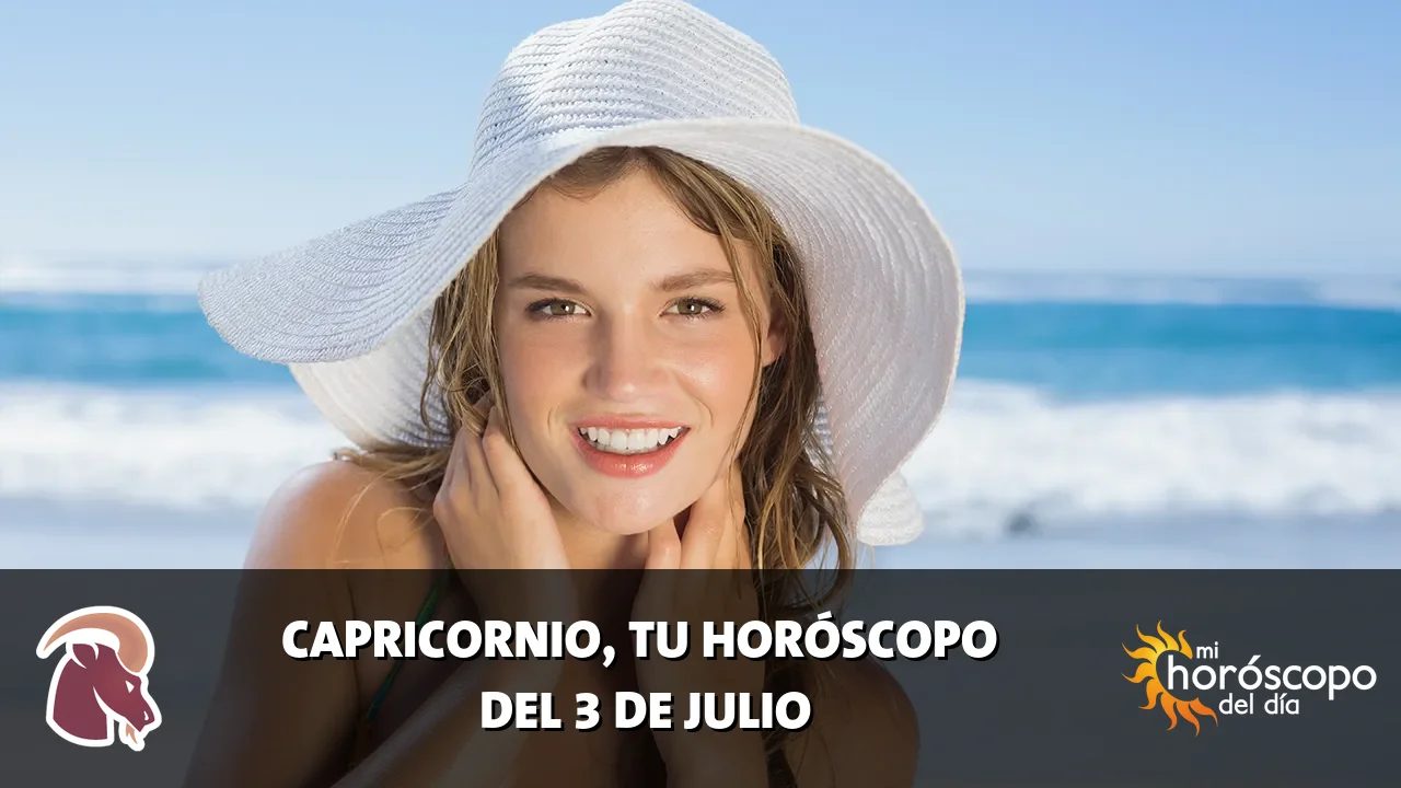Horóscopo de Capricornio del viernes 3 de julio de 2026