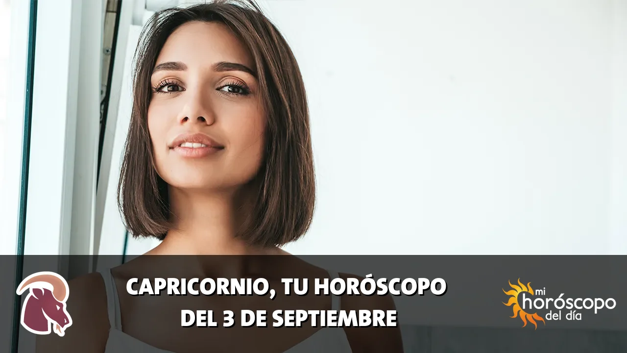 Horóscopo de Capricornio del jueves 3 de septiembre de 2026