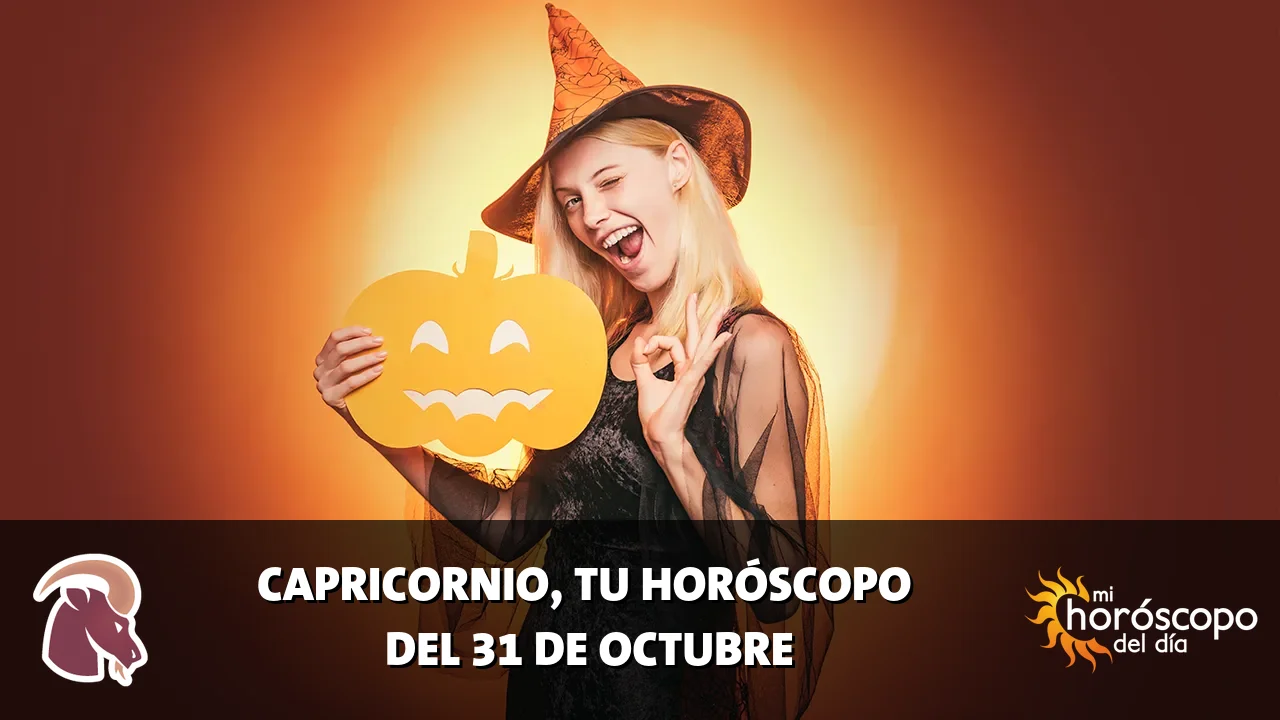 Horóscopo de Capricornio del sábado 31 de octubre de 2026