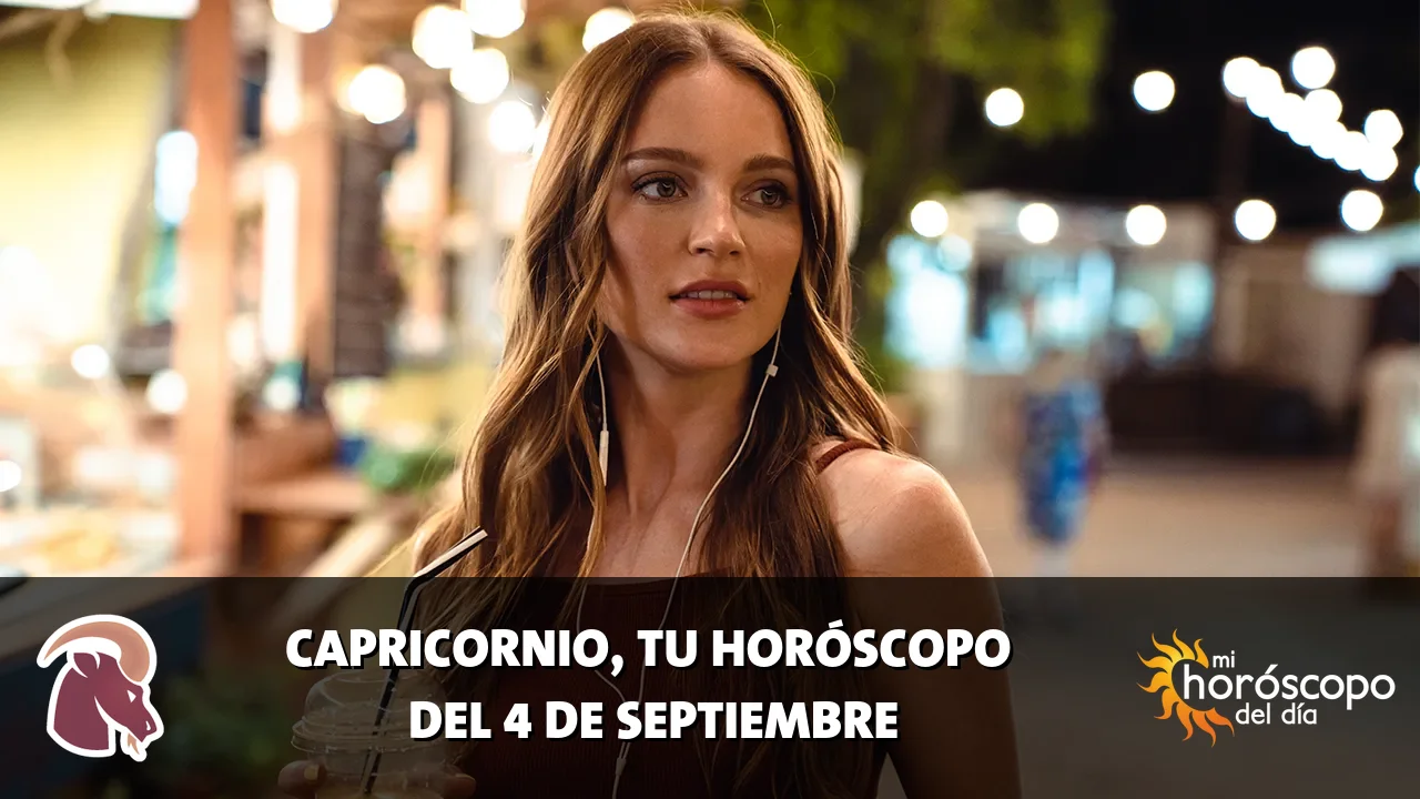 Horóscopo de Capricornio del viernes 4 de septiembre de 2026