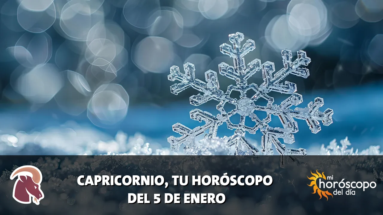 Horóscopo de Capricornio del lunes 5 de enero de 2026