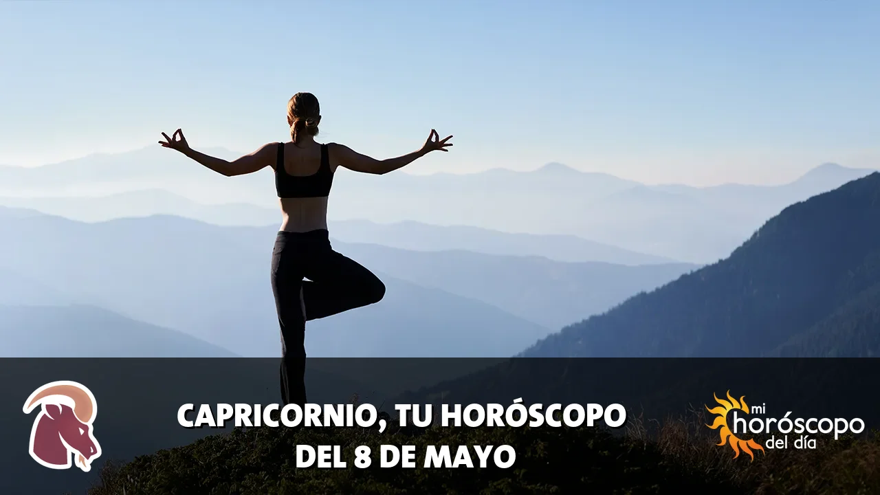 Horóscopo de Capricornio del viernes 8 de mayo de 2026