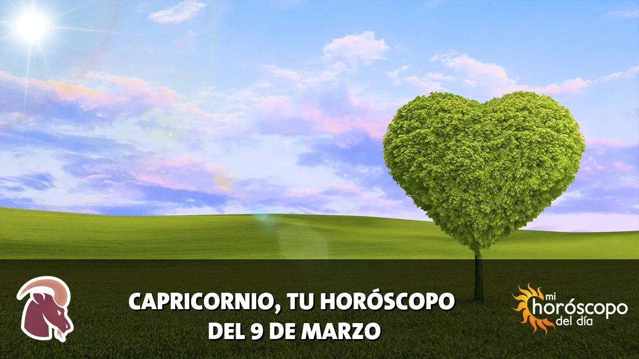 Horóscopo de Capricornio del lunes 9 de marzo de 2026