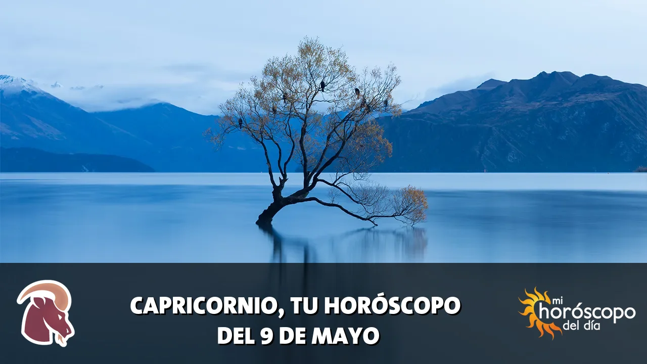 Horóscopo de Capricornio del sábado 9 de mayo de 2026